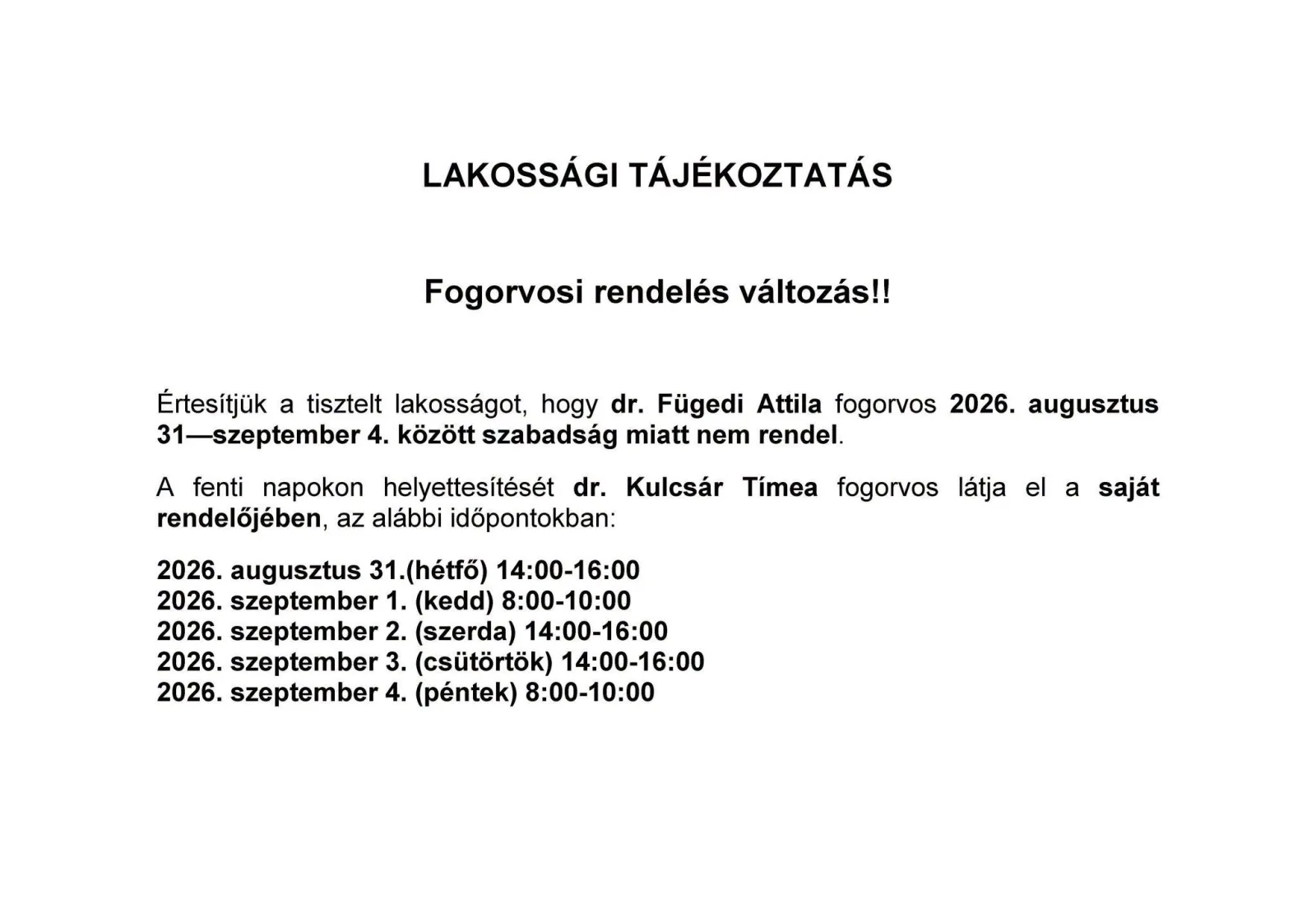 Fogorvosi rendelés változás