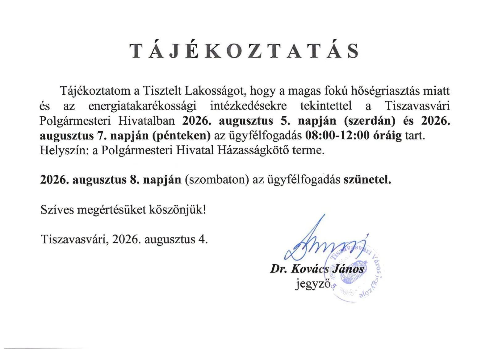 Módosul az ügyfélfogadási rend a Polgármesteri Hivatalban