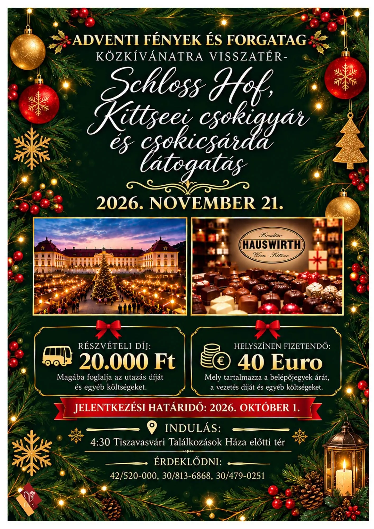 Adventi fények és forgatag: Látogatás Schloss Hofba, a Kittseei csokigyárba és csokicsárdába
