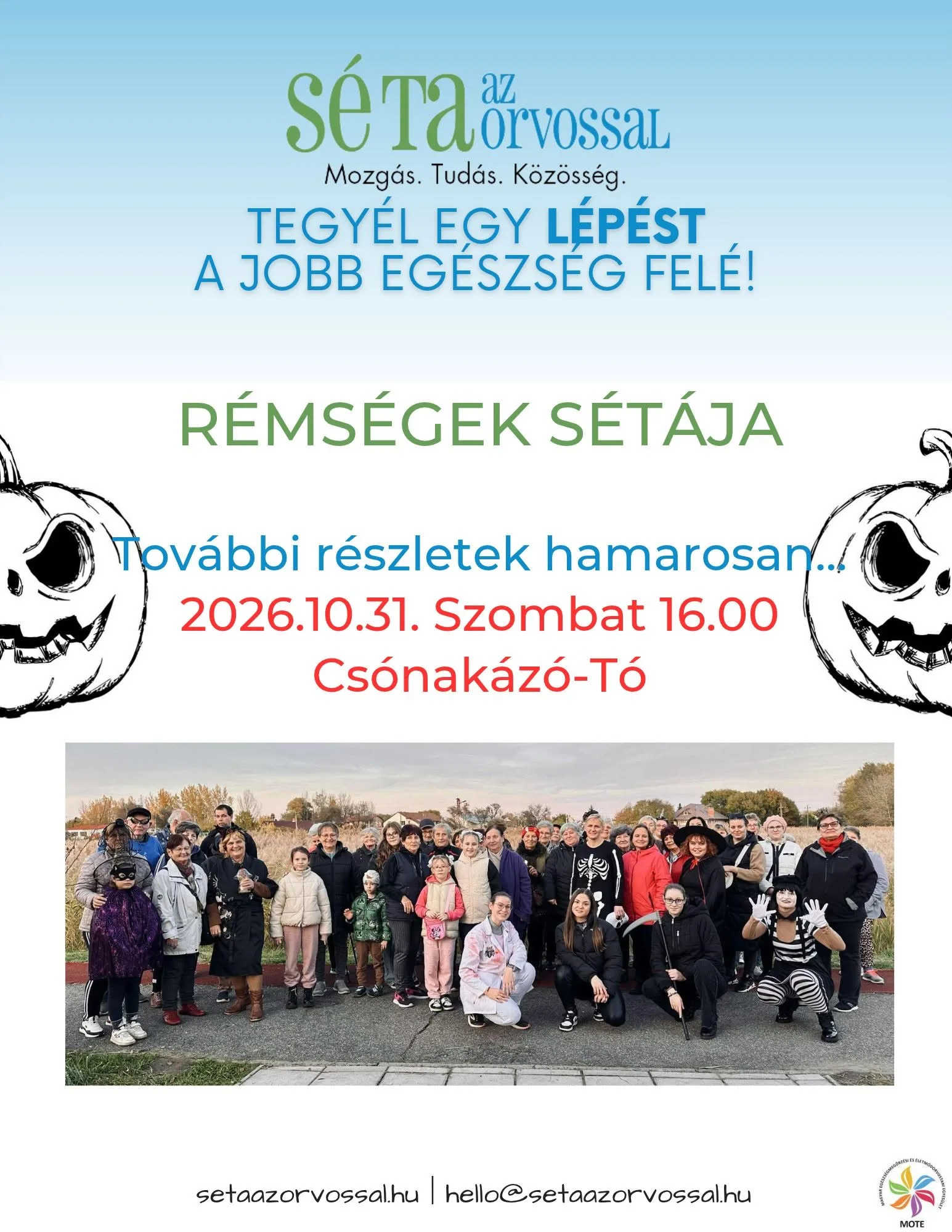 Rémségek Sétája: Halloween a Csónakázó-tónál dr. Kertész Tamarával