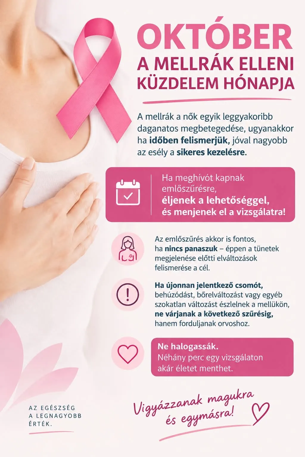 Október a mellrák elleni küzdelem hónapja: Néhány perc kellemetlenség életet menthet!